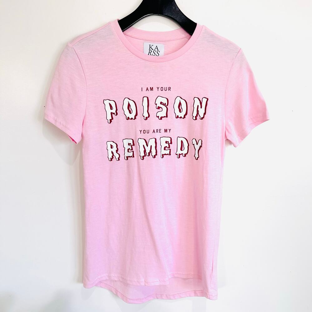 Zoe Karssen “I Am Your Poison You Are My Remedy” Graphic Tee Pink XS NWOT $69